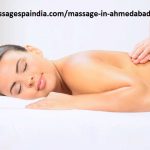 Healthy Massage Treatment in Ahmedabad