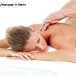 Newly Opened Body Massage Centres in Thane Providing Best Therapy